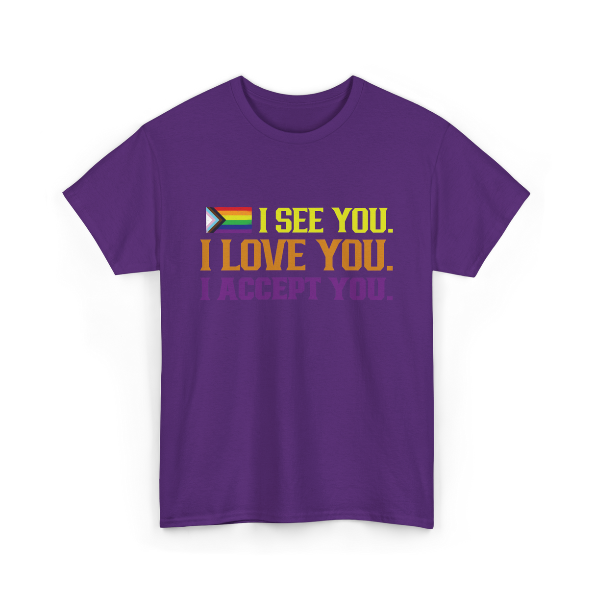 I See You Pride LGBTQ Acceptance T-Shirt - Purple