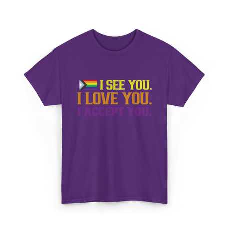 I See You Pride LGBTQ Acceptance T-Shirt - Purple