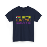 I See You Pride LGBTQ Acceptance T-Shirt - Navy