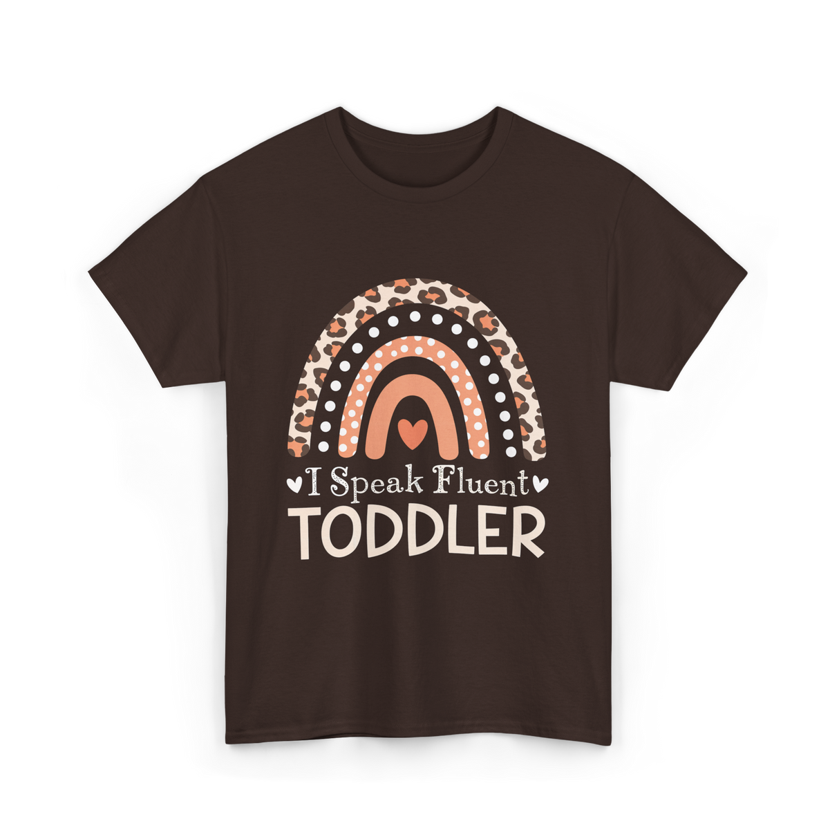 I Speak Fluent Toddler Rainbow T-Shirt - Dark Chocolate