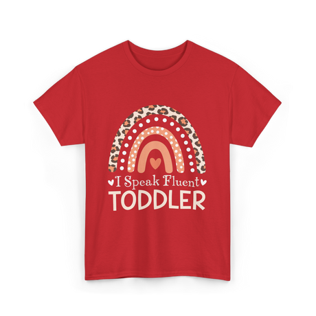 I Speak Fluent Toddler Rainbow T-Shirt - Red