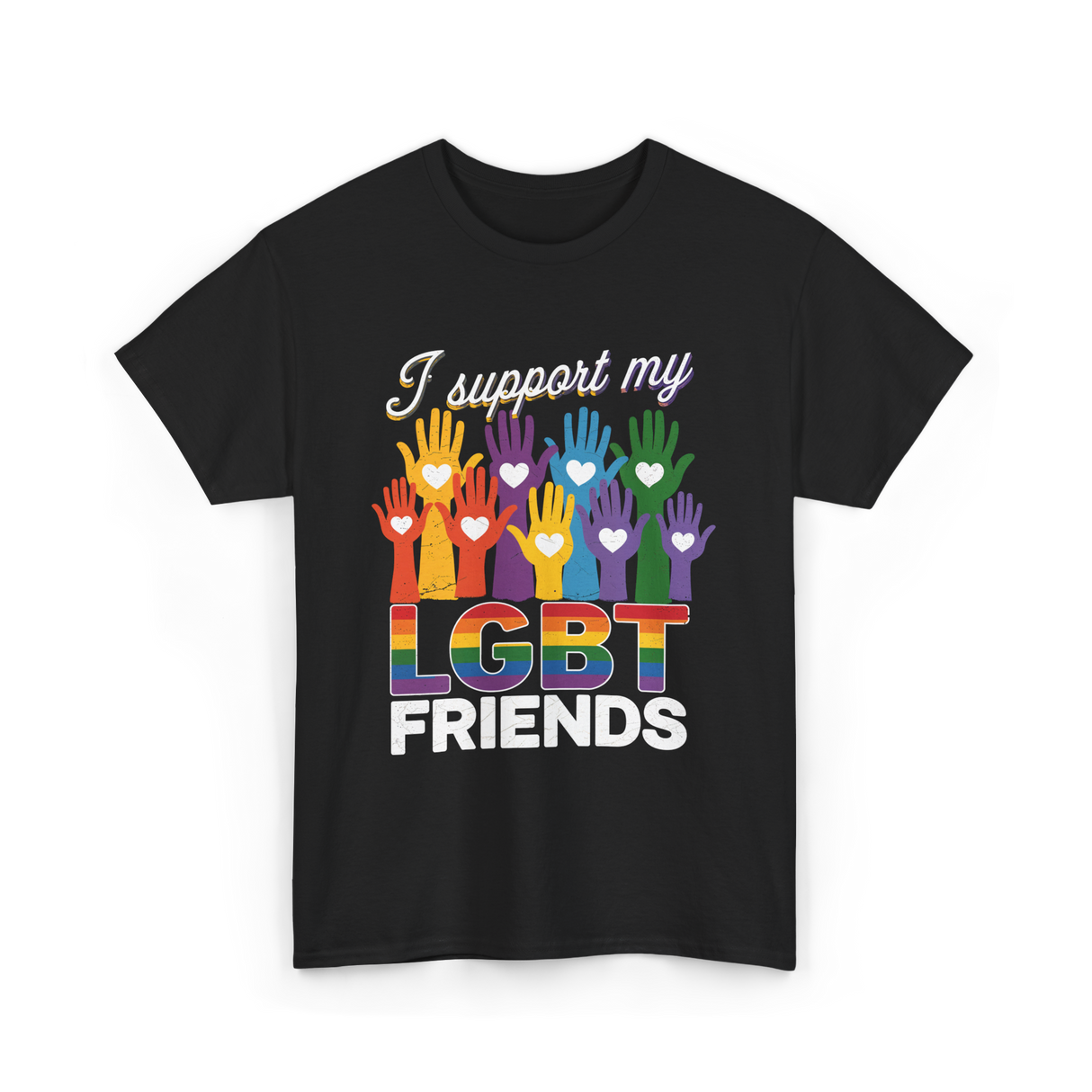 I Support My LGBT Friends LGBTQ T-Shirt - Black