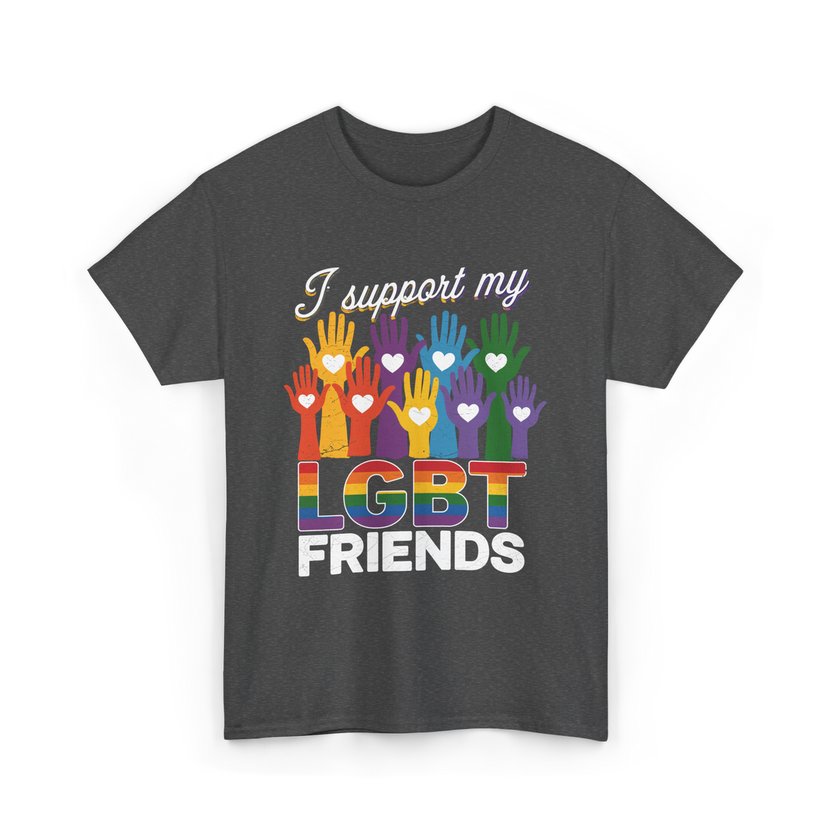 I Support My LGBT Friends LGBTQ T-Shirt - Dark Heather