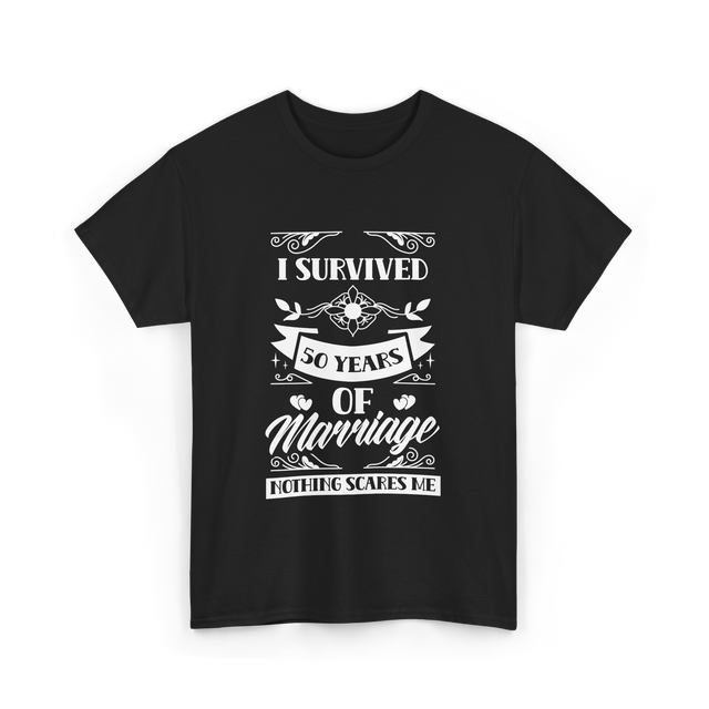 I Survived 50 Years Marriage Anniversary T-Shirt - Black