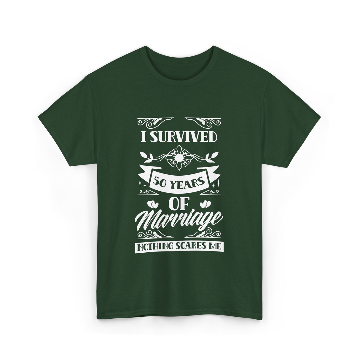 I Survived 50 Years Marriage Anniversary T-Shirt - Forest Green