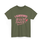 I Survived Breast Cancer Support T-Shirt - Military Green