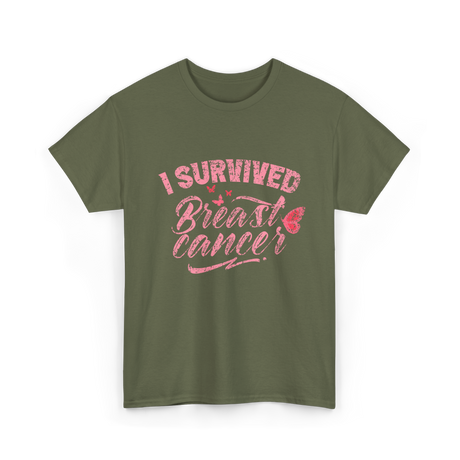 I Survived Breast Cancer Support T-Shirt - Military Green