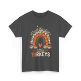 I Teach Little Turkeys Thanksgiving T-Shirt - Dark Heather