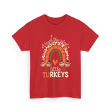 I Teach Little Turkeys Thanksgiving T-Shirt - Red