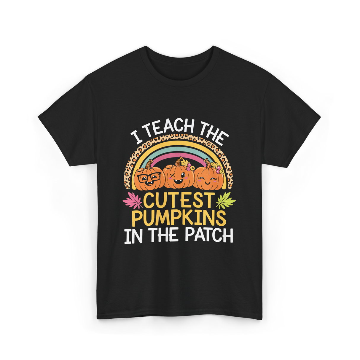 I Teach The Cutest Pumpkins Halloween T-Shirt - Black