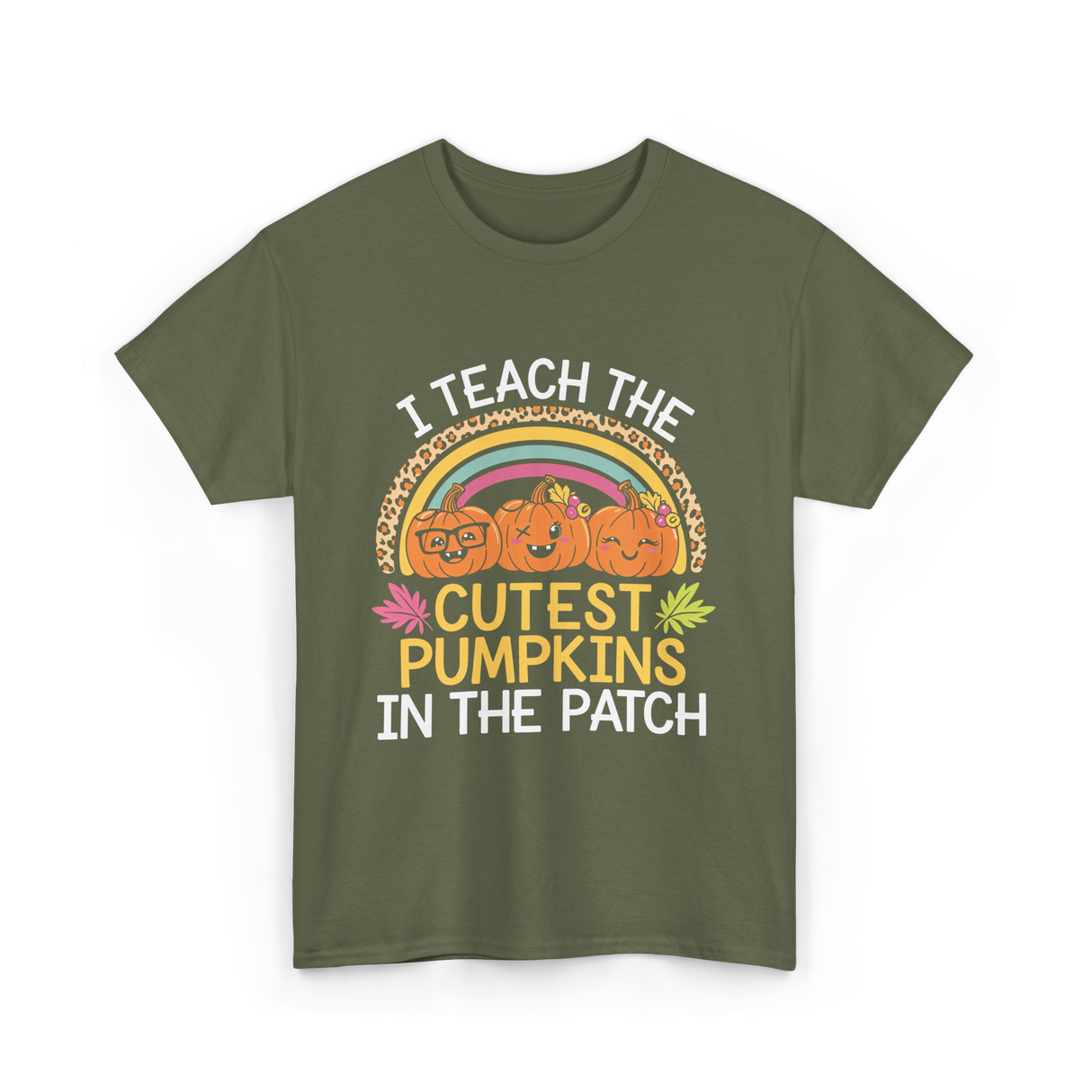 I Teach The Cutest Pumpkins Halloween T-Shirt - Military Green