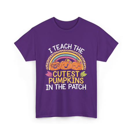 I Teach The Cutest Pumpkins Halloween T-Shirt - Purple