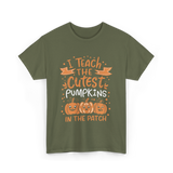 I Teach the Cutest Pumpkins Teacher T-Shirt - Military Green