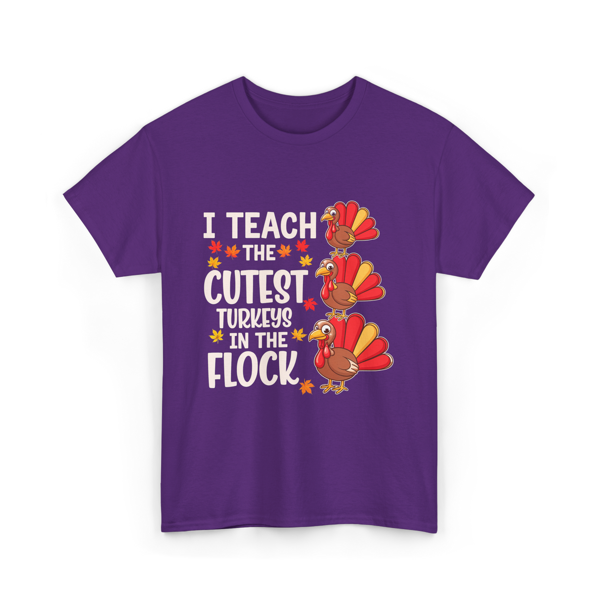 I Teach The Cutest Turkeys Teacher T-Shirt - Purple