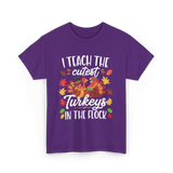 I Teach The Cutest Turkeys Thanksgiving T-Shirt - Purple