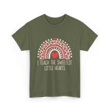 I Teach The Sweetest Hearts Teacher T-Shirt - Military Green