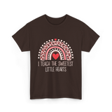 I Teach The Sweetest Hearts Teacher T-Shirt - Dark Chocolate