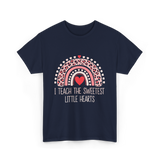 I Teach The Sweetest Hearts Teacher T-Shirt - Navy