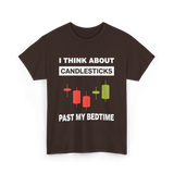 I Think About Candlesticks Trading T-Shirt - Dark Chocolate