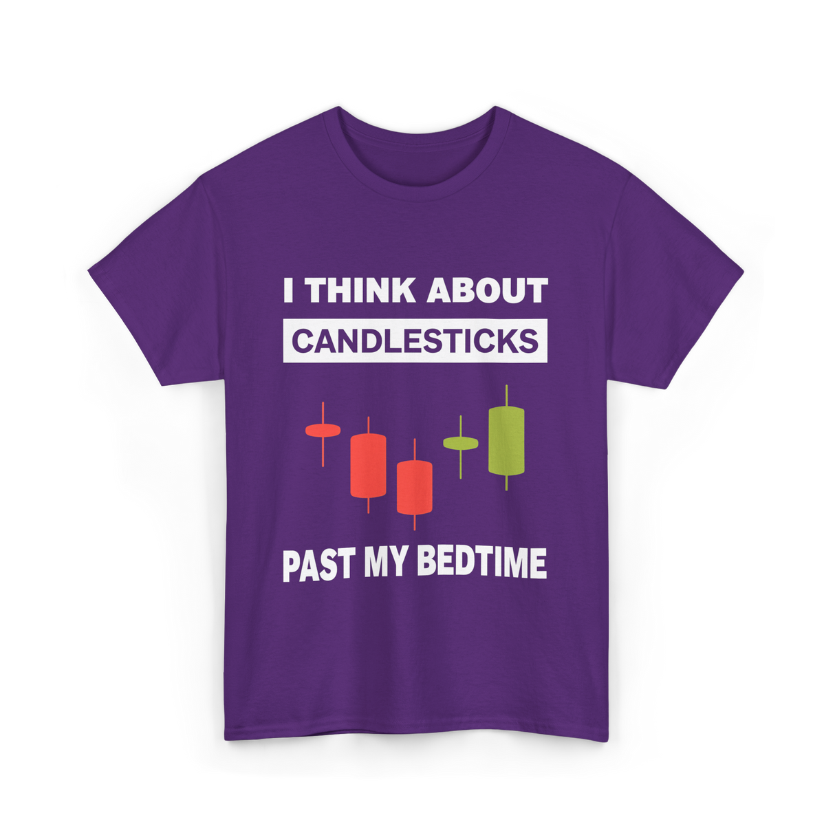 I Think About Candlesticks Trading T-Shirt - Purple