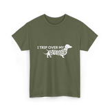 I Trip Over My Wiener Dachshund T-Shirt - Military Green