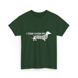 I Trip Over My Wiener Dachshund T-Shirt - Forest Green