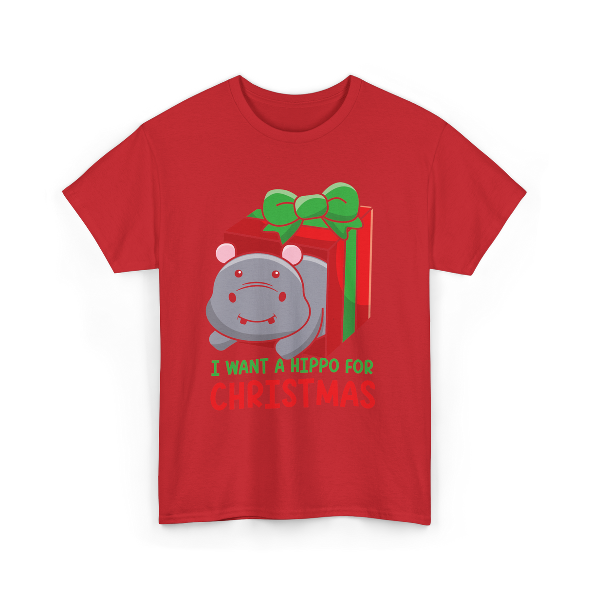 I Want A Hippo Christmas Hippopotamus T-Shirt - Red