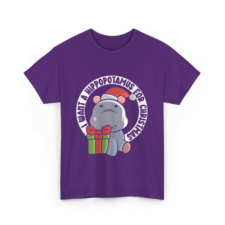 I Want A Hippopotamus Christmas Hippos T-Shirt - Purple