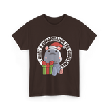 I Want A Hippopotamus Christmas Hippos T-Shirt - Dark Chocolate