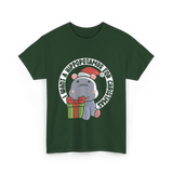 I Want A Hippopotamus Christmas Hippos T-Shirt - Forest Green