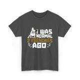 I Was Normal 2 Frenchies French Bulldog T-Shirt - Dark Heather