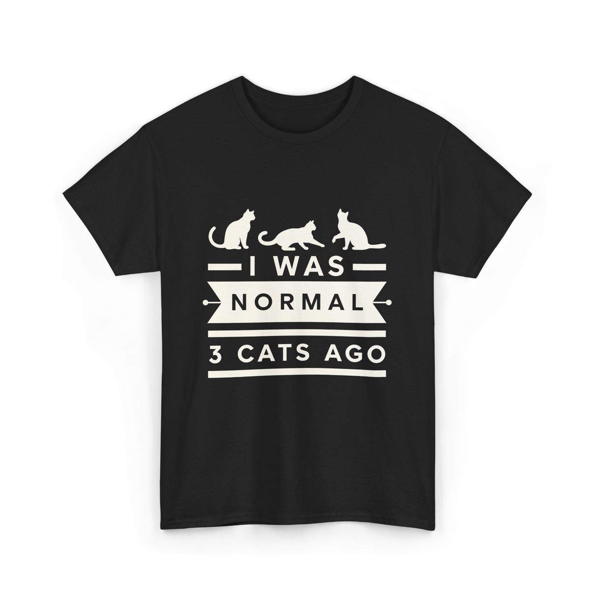 I Was Normal Cat Lovers T-Shirt - Black