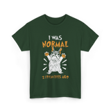 I Was Normal Frenchie Owner T-Shirt - Forest Green