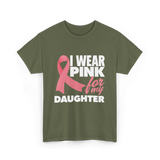 I Wear Pink Breast Cancer Awareness T-Shirt - Military Green