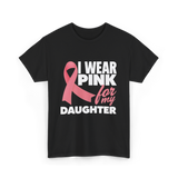 I Wear Pink Breast Cancer Awareness T-Shirt - Black