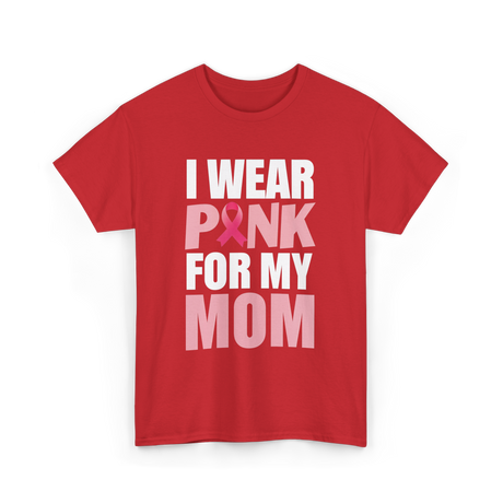 I Wear Pink Breast Cancer Awareness T-Shirt - Red