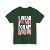 I Wear Pink Breast Cancer Awareness T-Shirt - Forest Green