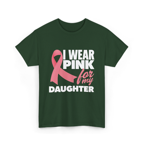 I Wear Pink Breast Cancer Awareness T-Shirt - Forest Green