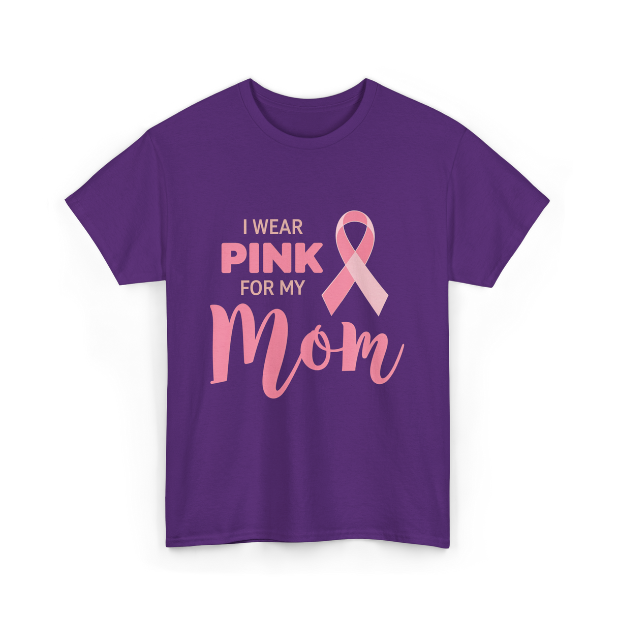 I Wear Pink For Mom Breast Cancer T-Shirt - Purple