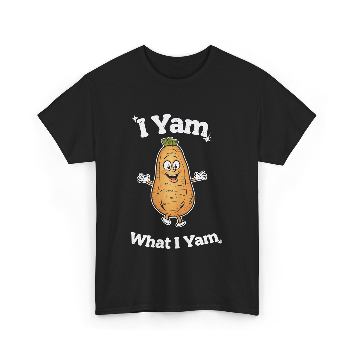 I Yam What I Yam Sweet Potato T-Shirt - Black