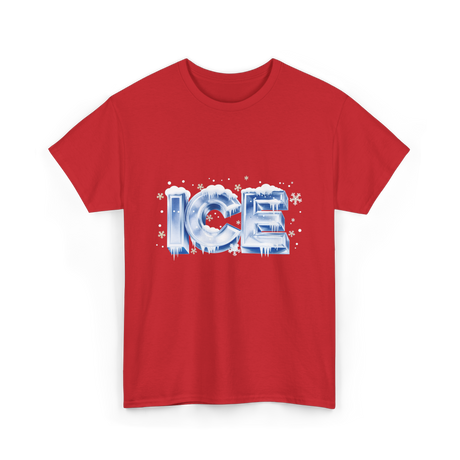 Ice Snow Winter Ice T-Shirt - Red