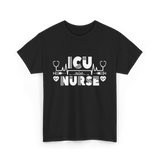 ICU Nurse Nursing Healthcare T-Shirt - Black