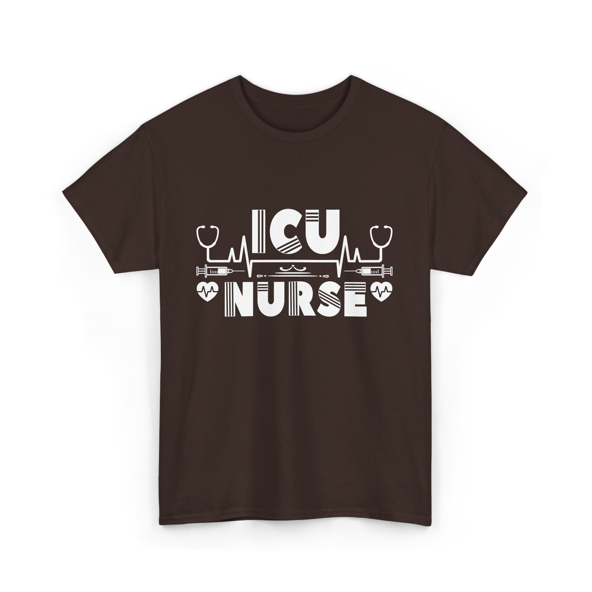 ICU Nurse Nursing Healthcare T-Shirt - Dark Chocolate