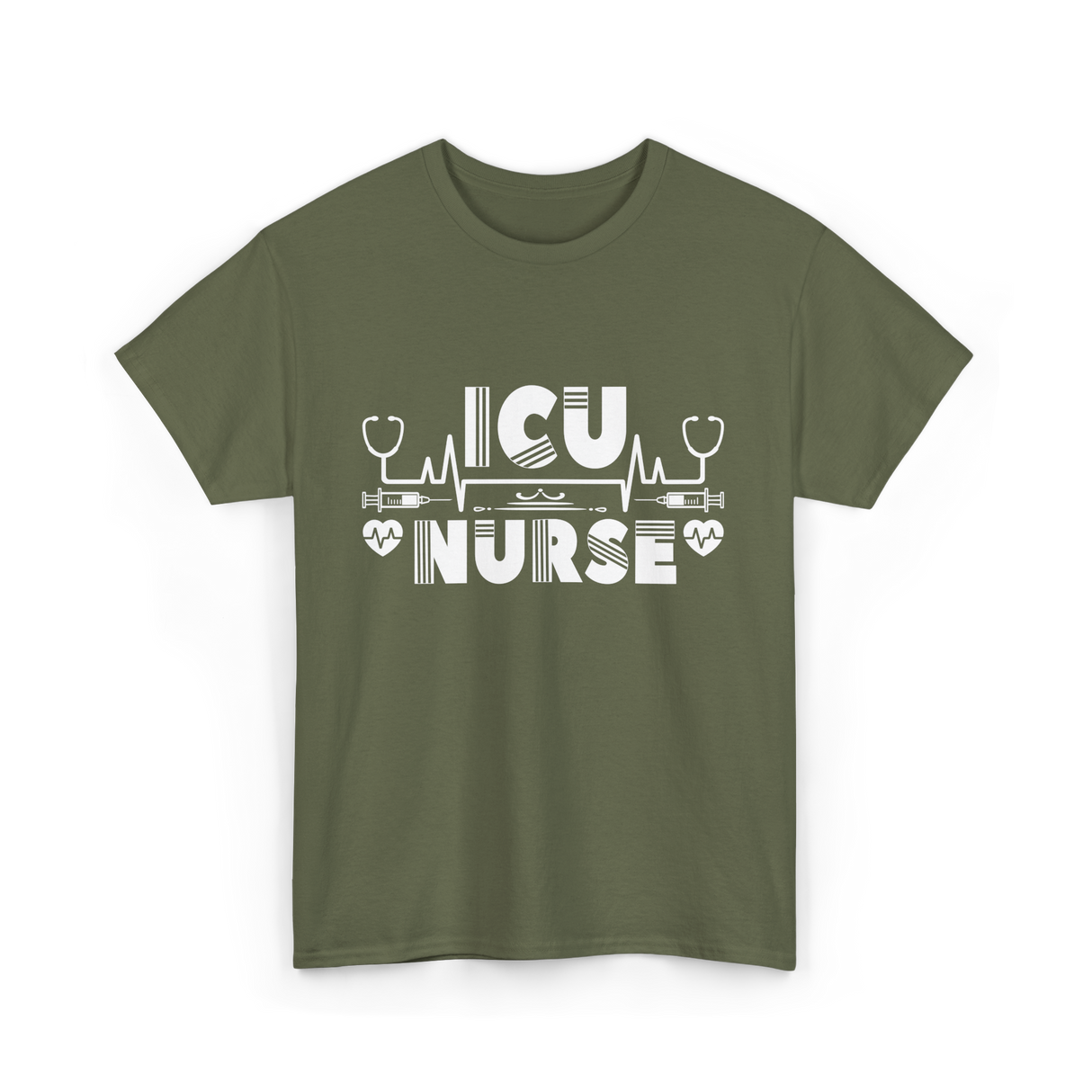 ICU Nurse Nursing Healthcare T-Shirt - Military Green