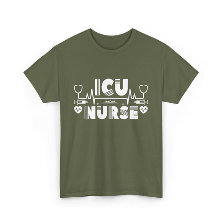 ICU Nurse Nursing Healthcare T-Shirt - Military Green