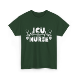 ICU Nurse Nursing Healthcare T-Shirt - Forest Green