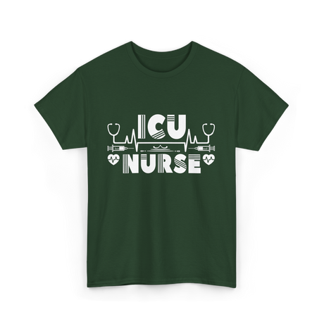 ICU Nurse Nursing Healthcare T-Shirt - Forest Green