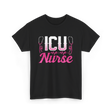 ICU Nurse T-Shirt - Black