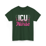 ICU Nurse T-Shirt - Forest Green