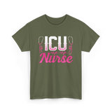 ICU Nurse T-Shirt - Military Green